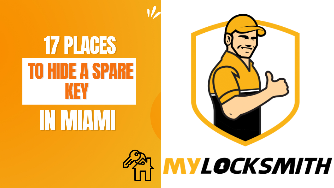 17 Places to Hide a Spare Key in Miami 