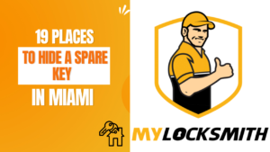 19 Places to Hide a Spare Key in Miami 