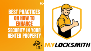 Best Practices On How To Enhance Security In Your Rented Property