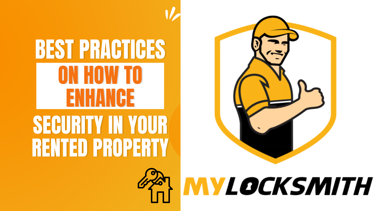 Best Practices On How To Enhance Security In Your Rented Property