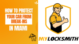 How to Protect Your Car From Break-Ins in Miami