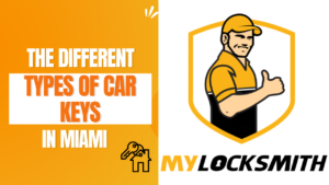 The Different Types of Car Keys in Miami