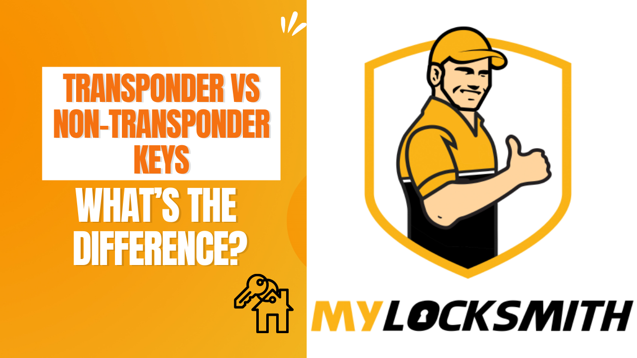Transponder vs Non-transponder Keys What’s the Difference